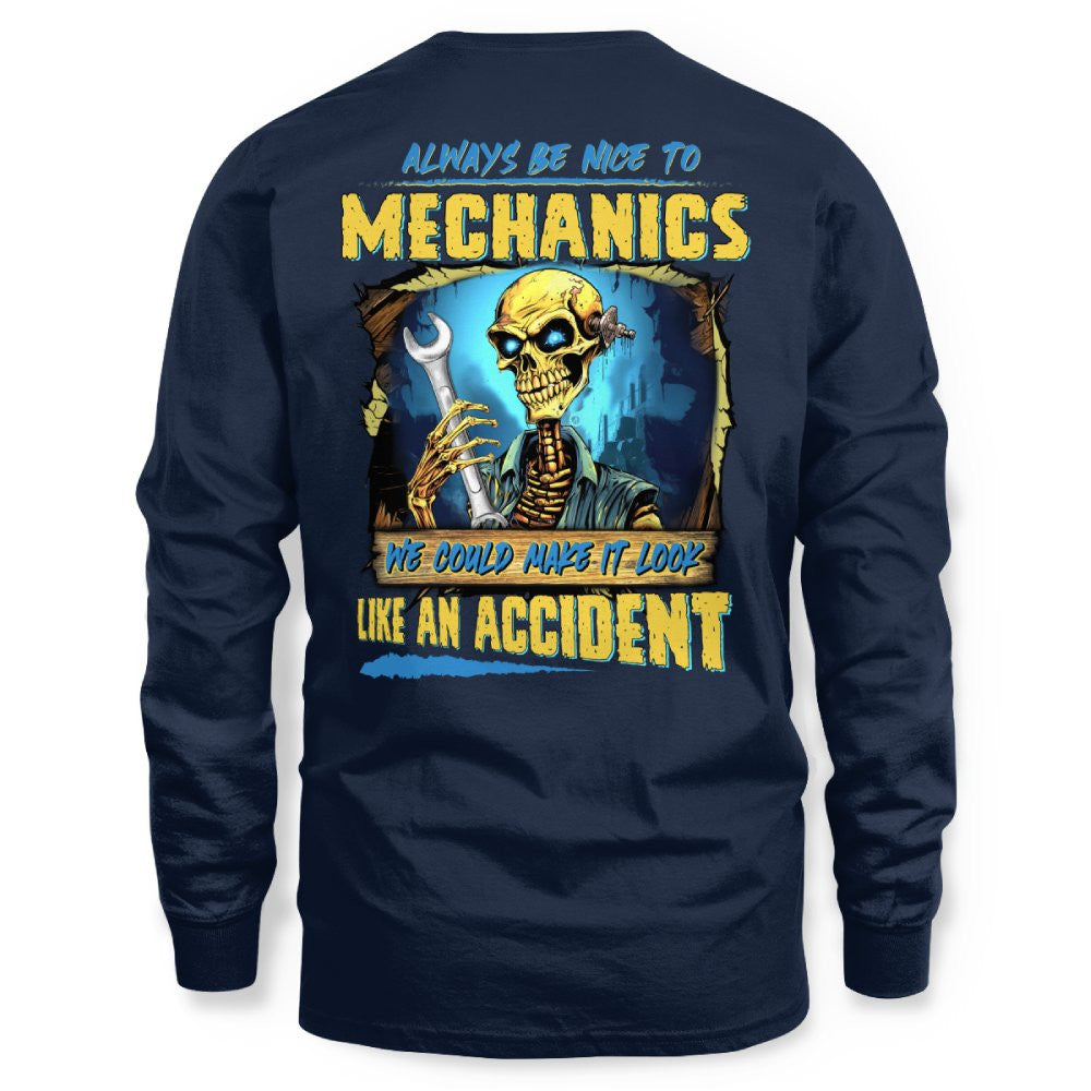 Always Be Nice Mechanics Apparel - Accident Joke T-Shirt Hoodie & More - grunx260804-0101