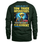Always Be Nice Tow Truck Operator Apparel - Funny Skull T-Shirt Hoodie & More - grunx260804-0118