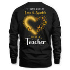 Love And Sparkle - Glitter Heart Teacher Quote T-Shirt, Hoodie & More - grunx260804-0170