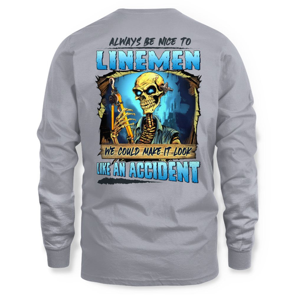 Always Be Nice Linemen Apparel - Funny Skull T-Shirt, Hoodie & More - grunx260804-0100