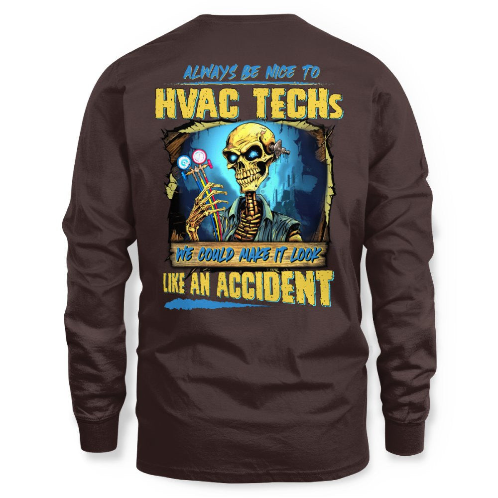 Always Be Nice HVAC Tech Apparel - Funny Skeleton T-Shirt Hoodie & More - grunx260804-0098
