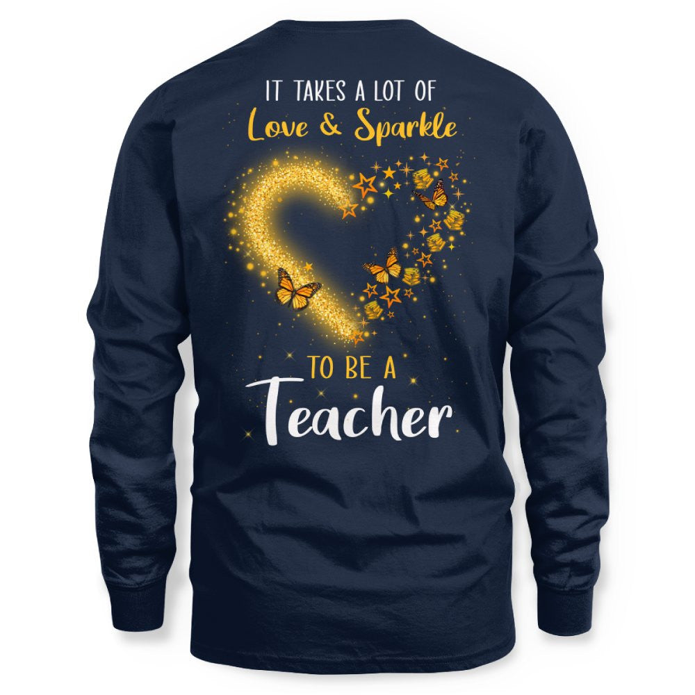 Love And Sparkle - Glitter Heart Teacher Quote T-Shirt, Hoodie & More - grunx260804-0170