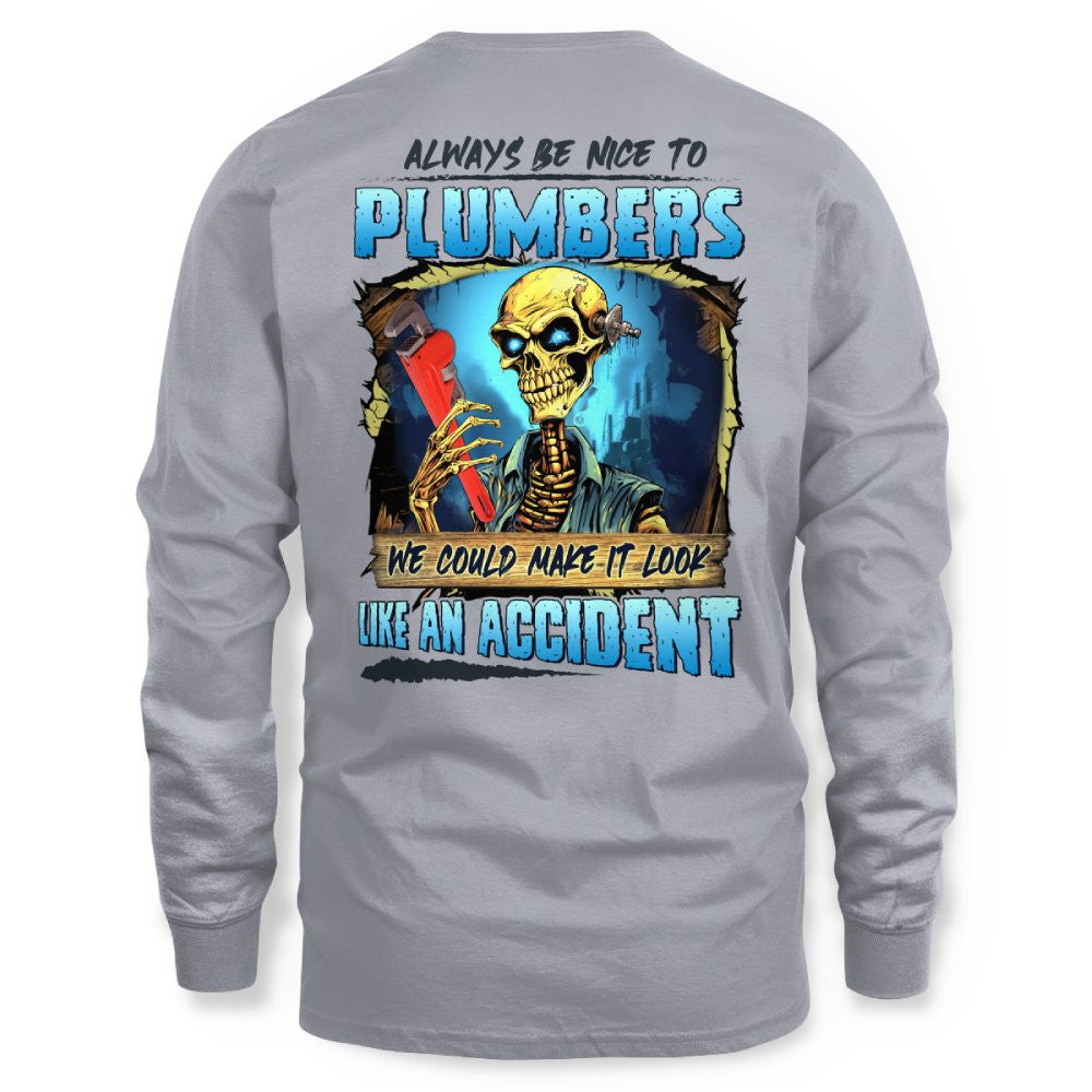 Always Be Nice Plumbers Apparel - Funny Skull T-Shirt, Hoodie & More - grunx260804-0102