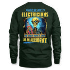 Always Be Nice Electrician Apparel - Funny Skeleton T-Shirt Hoodie & More - grunx260804-0097