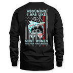 Assuming I Was Like Most Women Nurse Apparel - Bold T-Shirt Hoodie & More - grunx260804-0225