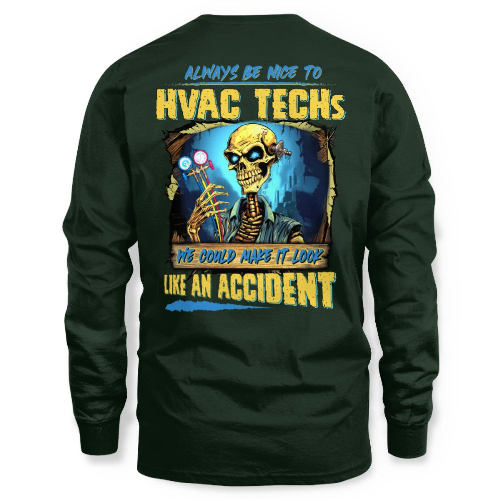 Always Be Nice HVAC Tech Apparel - Funny Skeleton T-Shirt Hoodie & More - grunx260804-0098