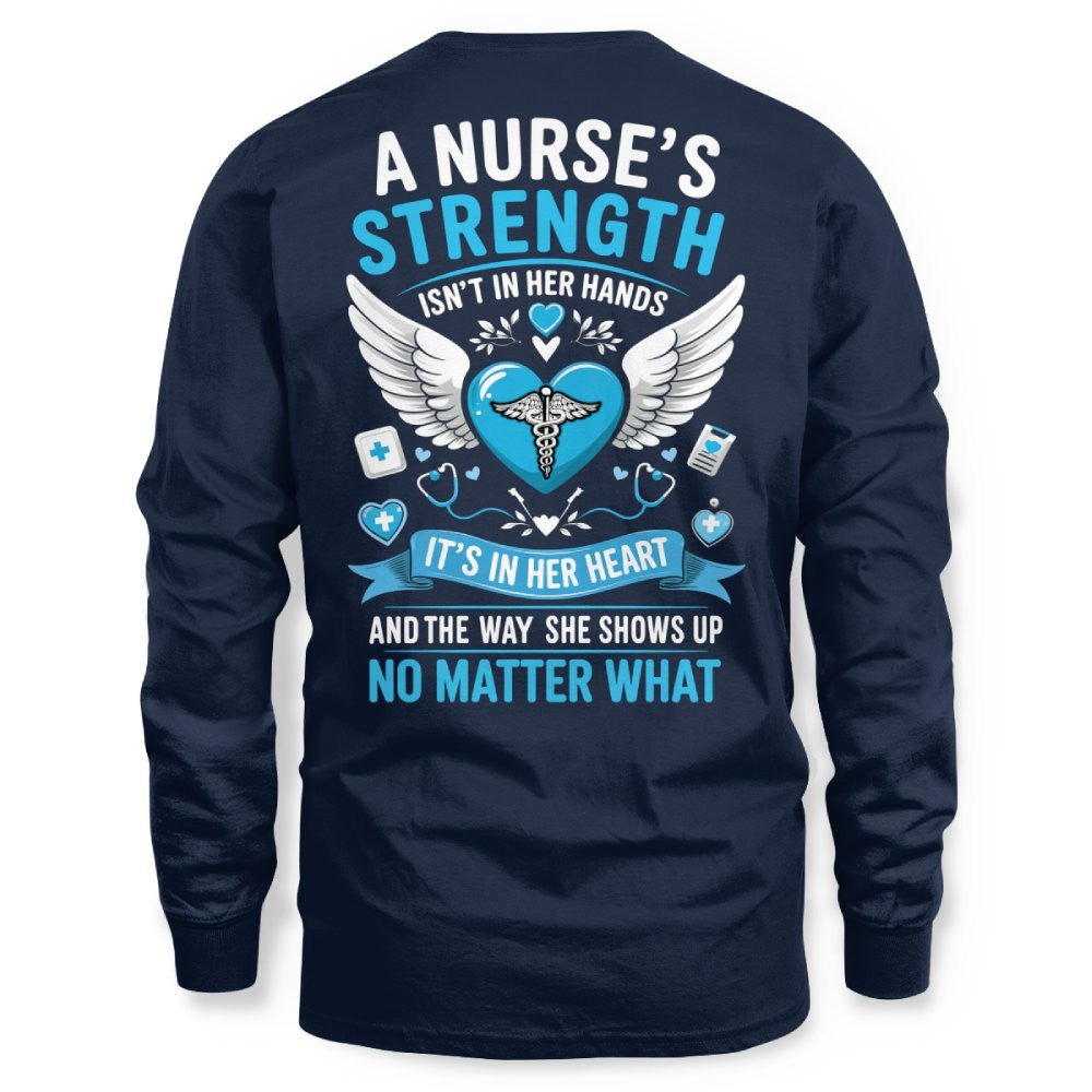 A Nurse's Strength Apparel - Heartfelt Nursing T-Shirt, Hoodie & More - grunx260804-0064