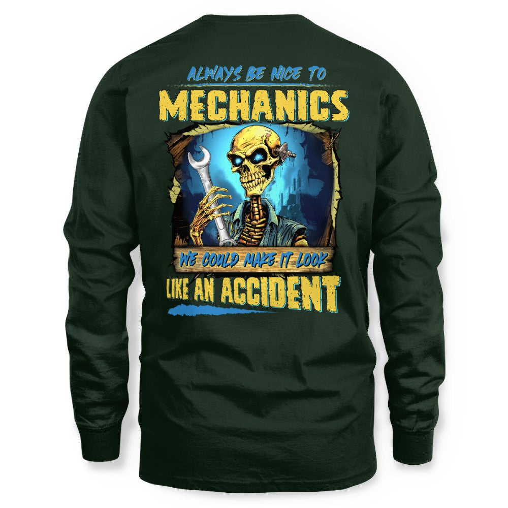 Always Be Nice Mechanics Apparel - Accident Joke T-Shirt Hoodie & More - grunx260804-0101