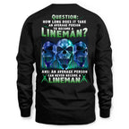 An Average Person Can't Be A Lineman - Skull Design T-Shirt, Hoodie & More - grunx260804-0157