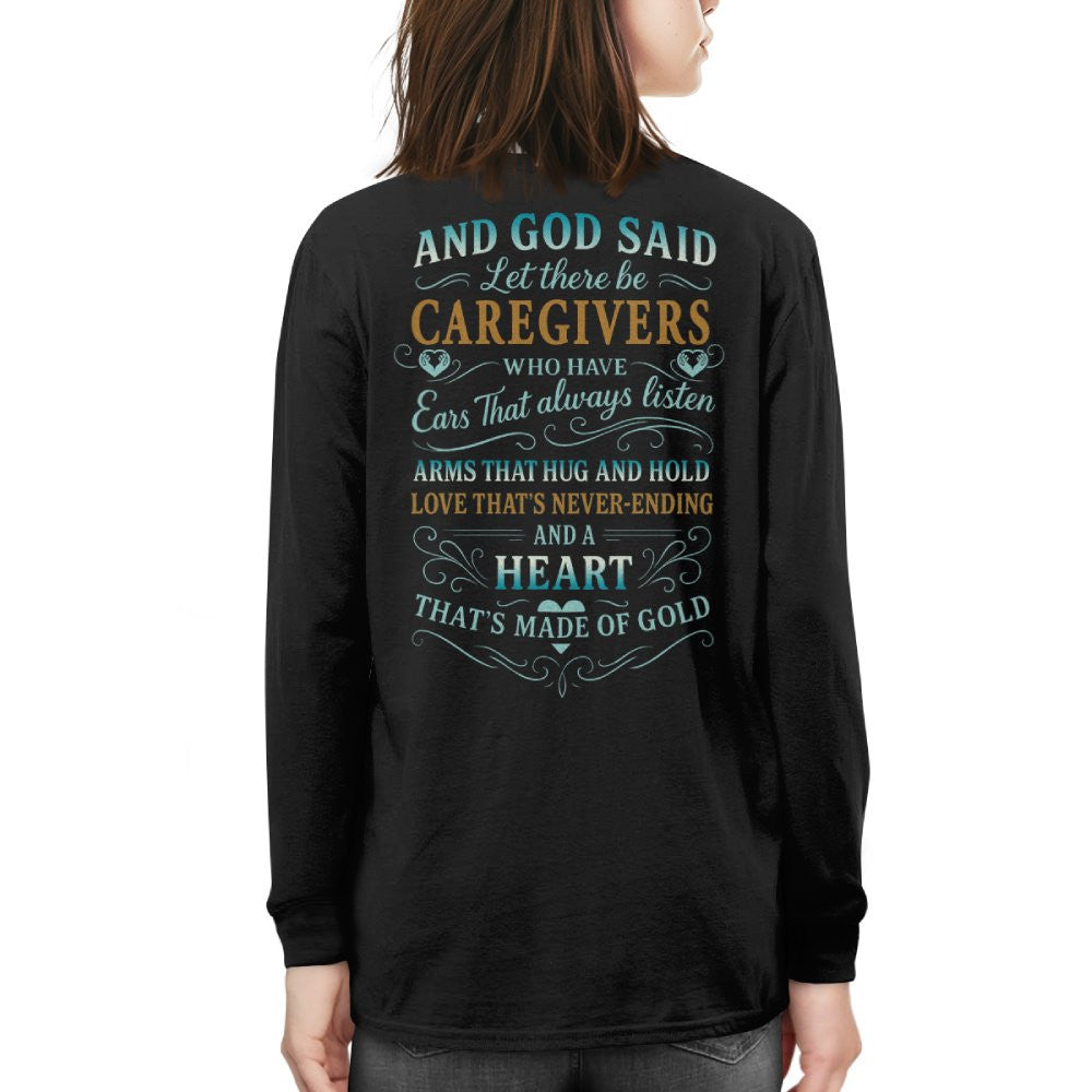 And God Said Caregivers Heart Made of Gold T-Shirt, Hoodie & More - grunx260804-0161