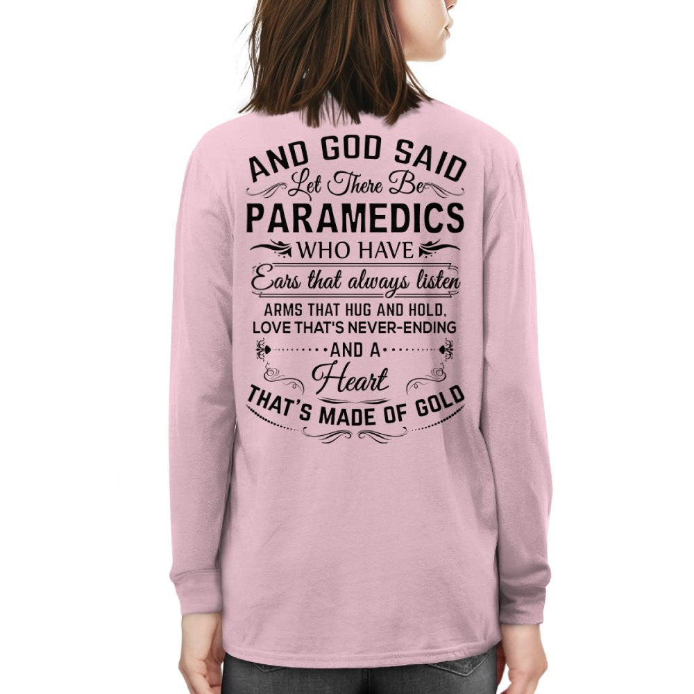 And God Said Let There Be Paramedics - Apparel T-Shirt, Hoodie & More - grunx260804-0169