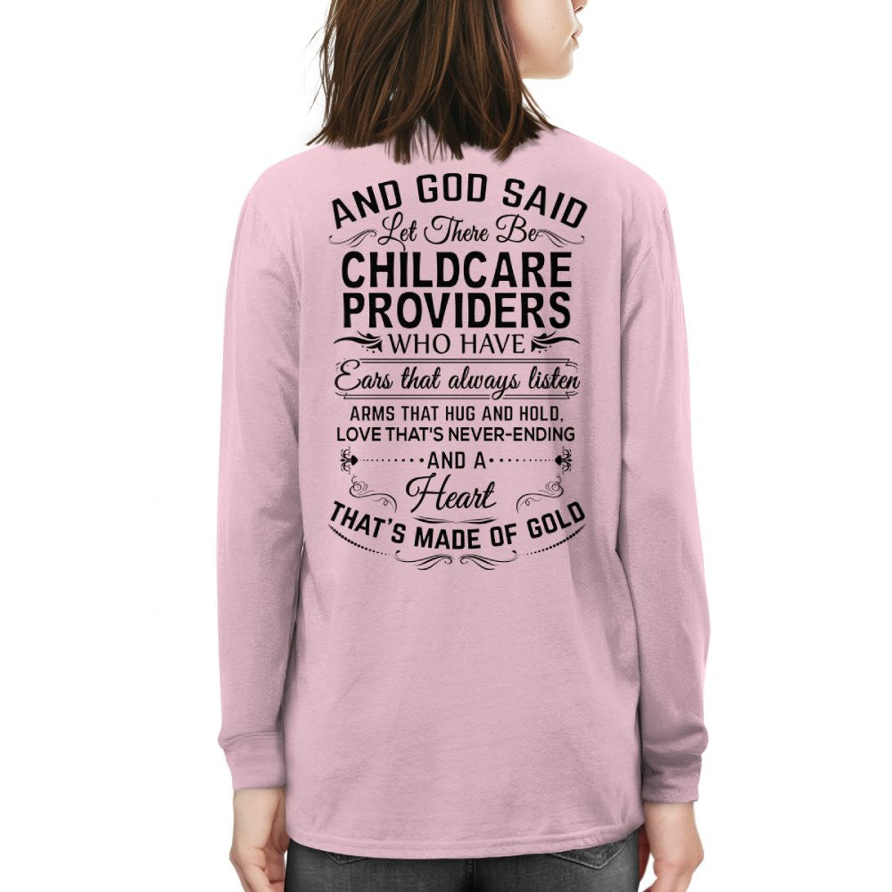 And God Said Let There Be Childcare Providers - Apparel T-Shirt, Hoodie & More - grunx260804-0167