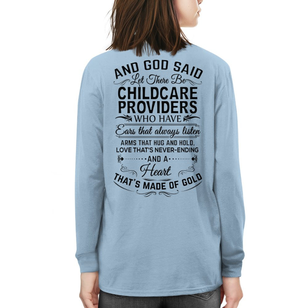 And God Said Let There Be Childcare Providers - Apparel T-Shirt, Hoodie & More - grunx260804-0167