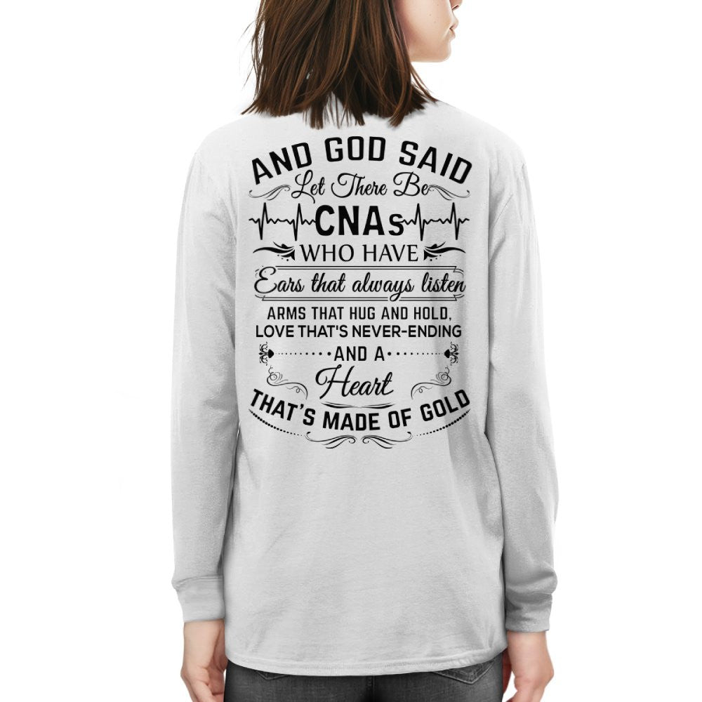 And God Said CNAs Made Of Gold - CNA Appreciation T-Shirt, Hoodie & More - grunx260804-0165