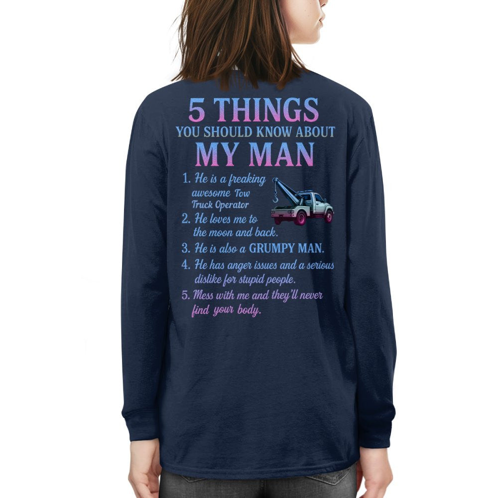 5 Things About My Man - Tow Truck Operator Funny T-Shirt, Hoodie & More - grunx260804-0009