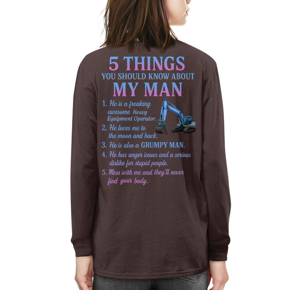 5 Things About My Man - Heavy Equipment Operator Funny T-Shirt, Hoodie & More - grunx260804-0005