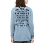 And God Said Let There Be Paramedics - Apparel T-Shirt, Hoodie & More - grunx260804-0169