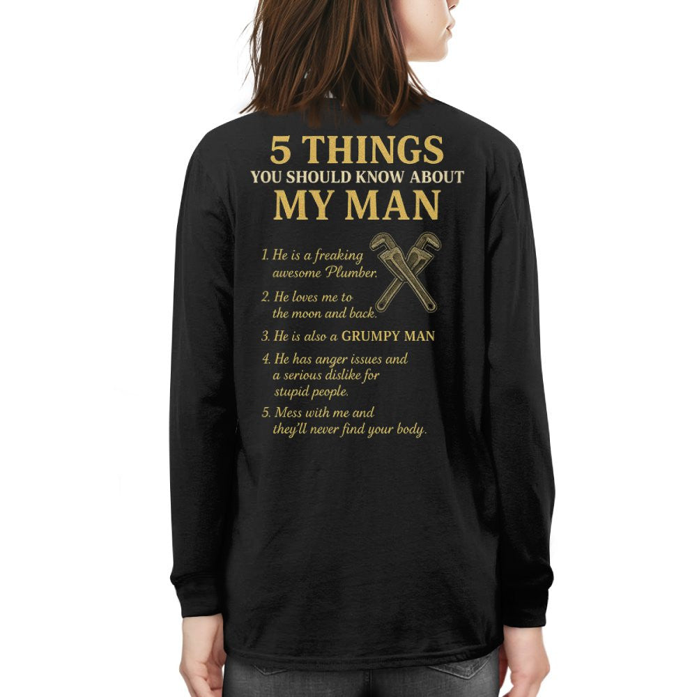 5 Things You Should Know About My Plumber - Funny Quote T-Shirt, Hoodie & More - grunx260804-0034