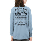 And God Said Let There Be Massage Therapists - Apparel T-Shirt, Hoodie & More - grunx260804-0168