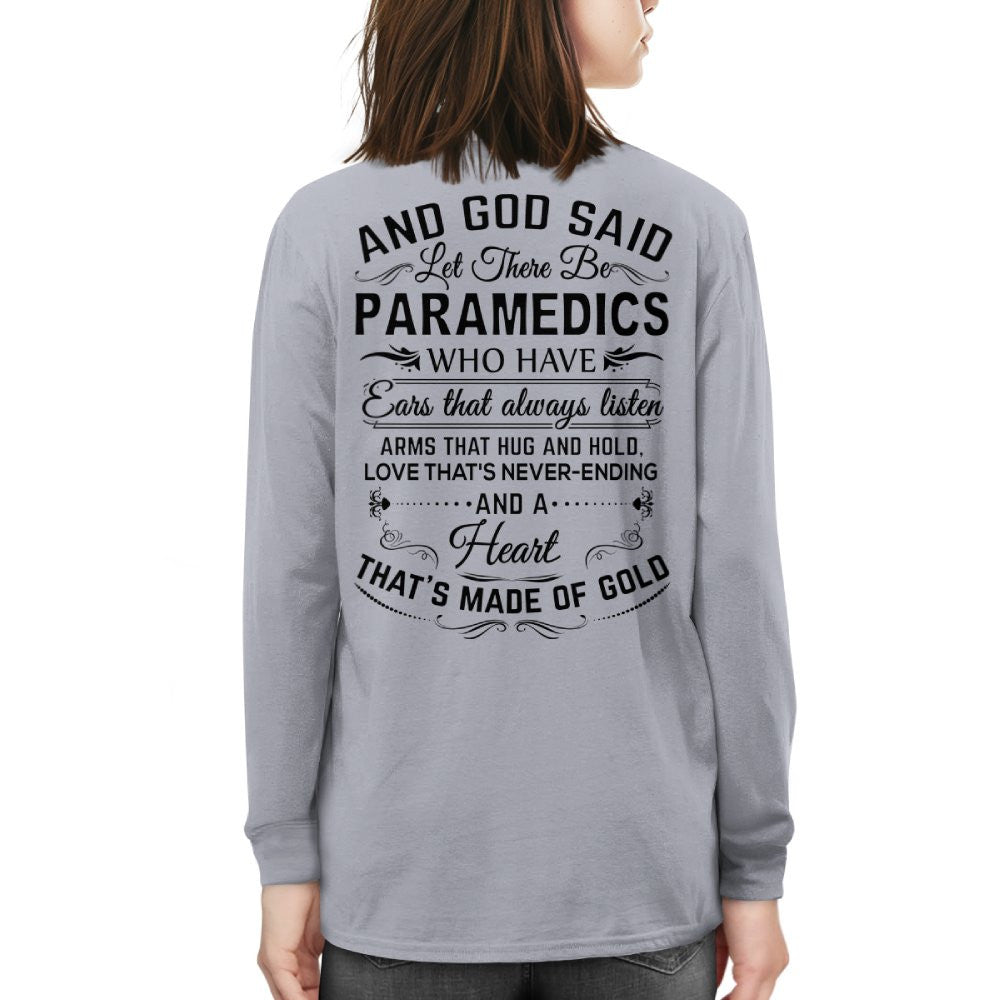 And God Said Let There Be Paramedics - Apparel T-Shirt, Hoodie & More - grunx260804-0169
