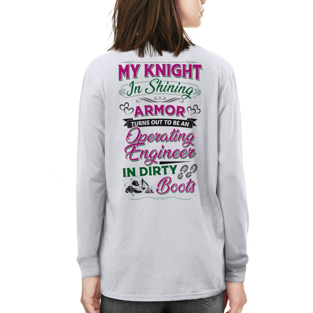 My Knight In Dirty Boots - Operating Engineer Love T-Shirt Hoodie & More - grunx260804-0202