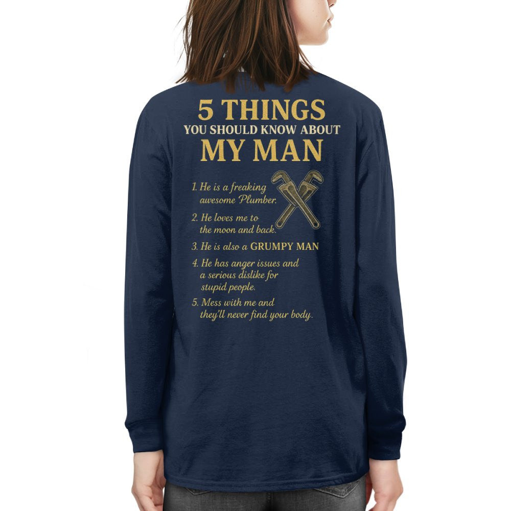 5 Things You Should Know About My Plumber - Funny Quote T-Shirt, Hoodie & More - grunx260804-0034