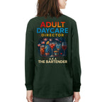 Adult Daycare Director Bartender Apparel - Funny T-Shirt, Hoodie & More - grunx260804-0076