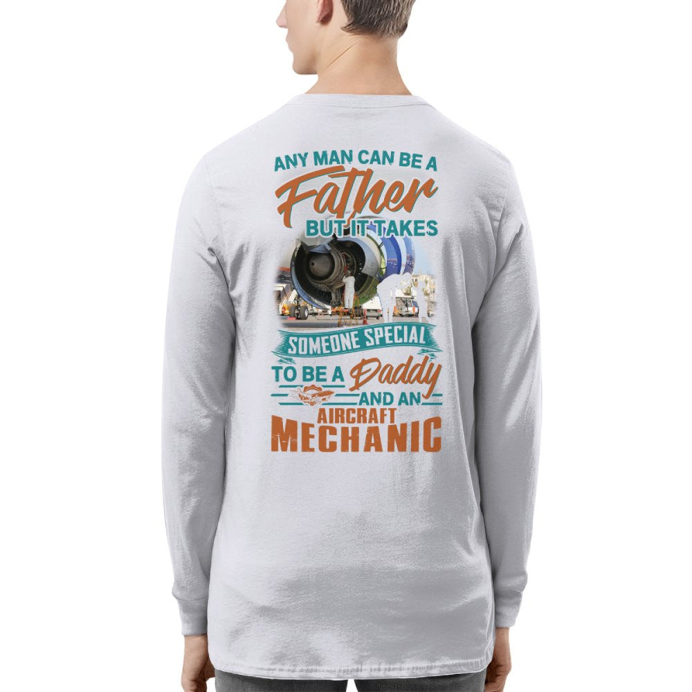 Someone Special Daddy - Aircraft Mechanic Fatherhood T-Shirt, Hoodie & More - grunx260804-0066