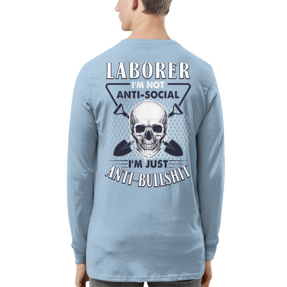 Anti-Social Laborer - Anti-Bullshit T-Shirt, Hoodie & More - grunx260804-0189
