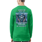 Always Be Nice To Electricians - Funny Skull T-Shirt, Hoodie & More - grunx260804-0106