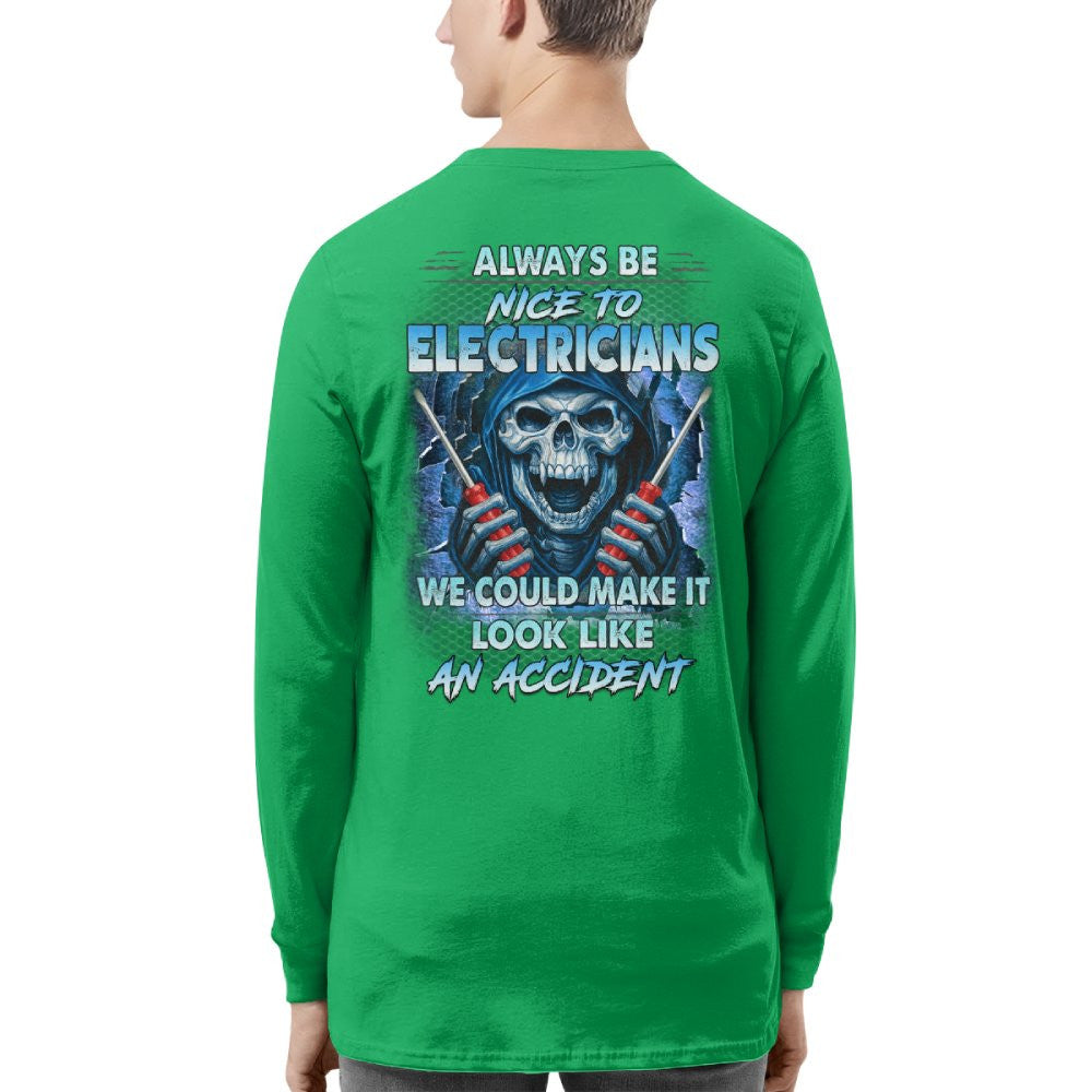 Always Be Nice To Electricians - Funny Skull T-Shirt, Hoodie & More - grunx260804-0106