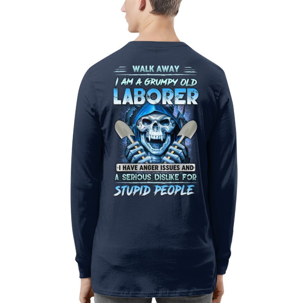 Grumpy Old Laborer Anger Apparel - Funny Laborer Skull T-Shirt, Hoodie & More - grunx260804-0185
