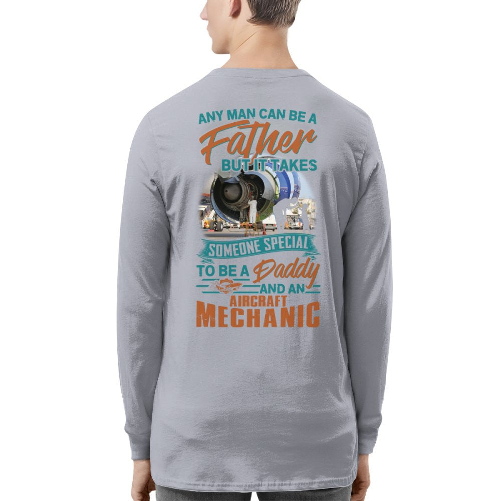 Someone Special Daddy - Aircraft Mechanic Fatherhood T-Shirt, Hoodie & More - grunx260804-0066