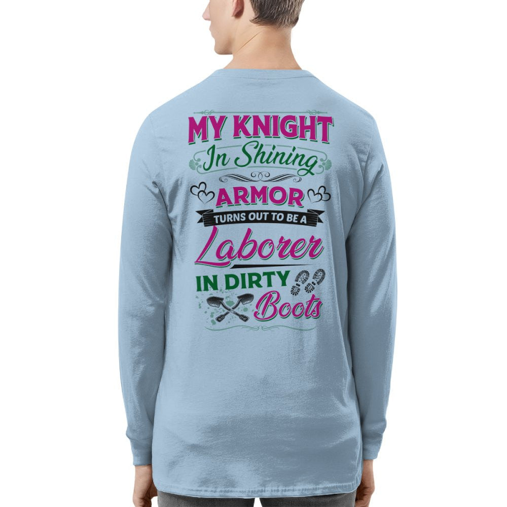 Laborer Knight In Shining Armor - Dirty Boots T-Shirt, Hoodie & More - grunx260804-0201