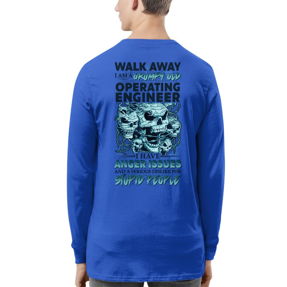Grumpy Old Operating Engineer - Walk Away Anger Issues T-Shirt Hoodie & More - grunx260804-0184
