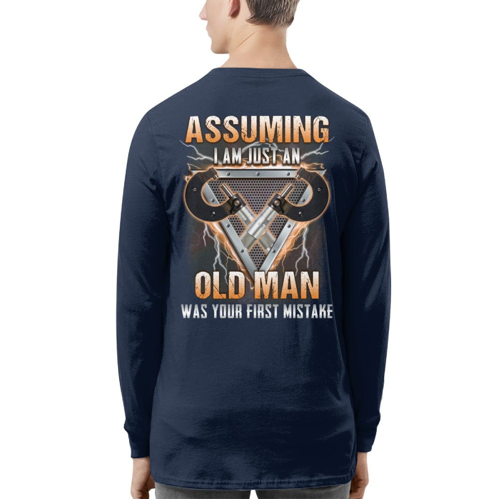 Assuming I'm Just An Old Man - Machinist Veteran Pride T-Shirt, Hoodie & More - grunx260804-0221