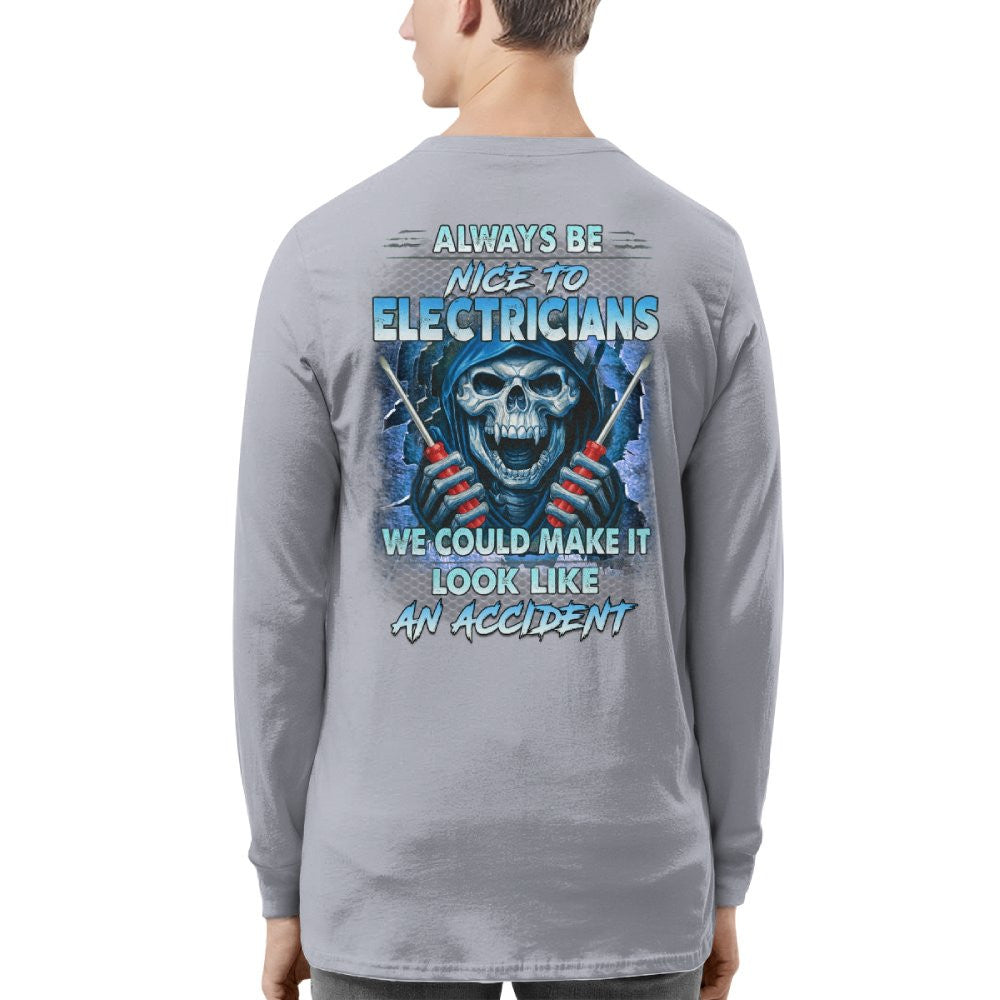 Always Be Nice To Electricians - Funny Skull T-Shirt, Hoodie & More - grunx260804-0106