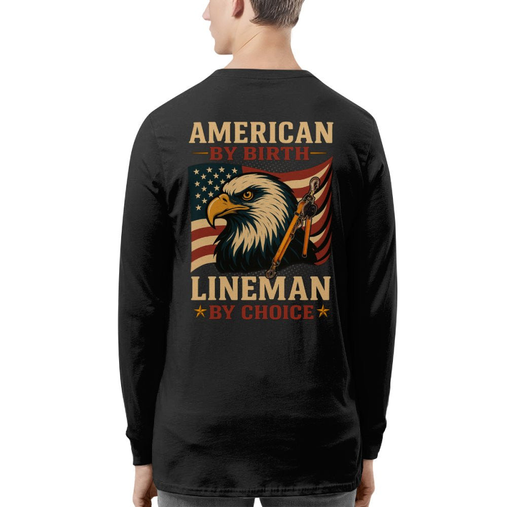 American By Birth Apparel - Lineman By Choice USA T-Shirt Hoodie & More - grunx260804-0121