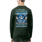 Grumpy Old Laborer Anger Apparel - Funny Laborer Skull T-Shirt, Hoodie & More - grunx260804-0185
