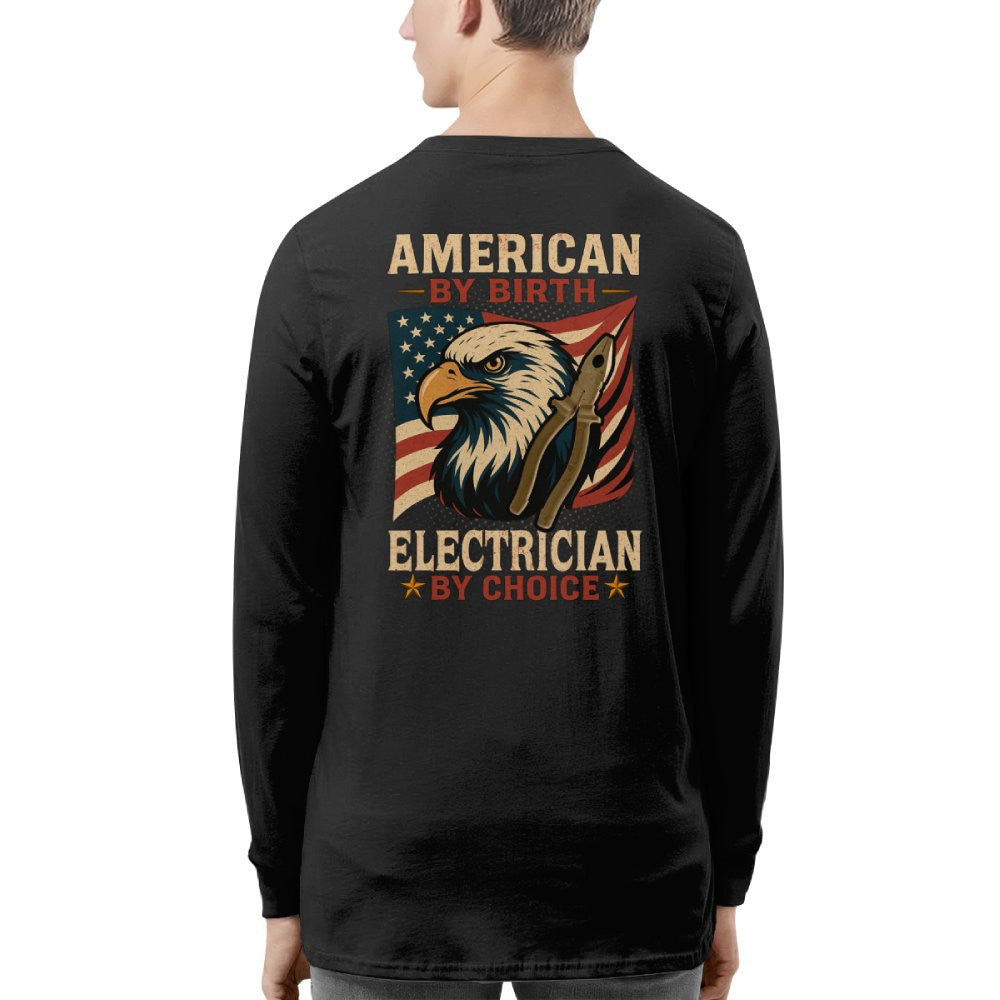 American By Birth Electrician By Choice - Patriotic Electrician T-Shirt, Hoodie & More - grunx260804-0126