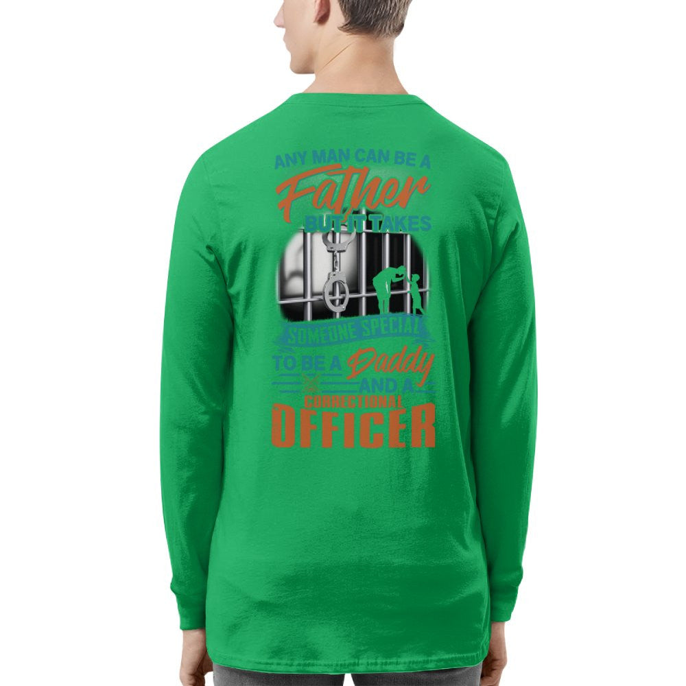 Any Man Can Be A Father - Correctional Officer Daddy T-Shirt, Hoodie & More - grunx260804-0067