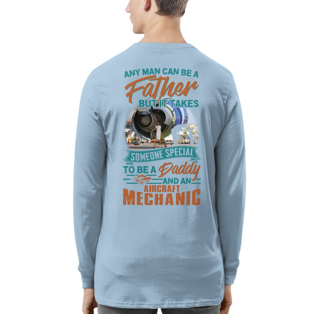 Someone Special Daddy - Aircraft Mechanic Fatherhood T-Shirt, Hoodie & More - grunx260804-0066