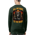 All We Have Is The Road Trucker T-Shirt Hoodie & More - grunx260804-0089