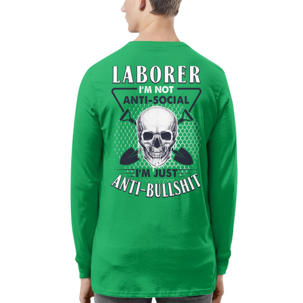Anti-Social Laborer - Anti-Bullshit T-Shirt, Hoodie & More - grunx260804-0189