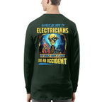 Always Be Nice To Electricians - Funny Skull Design T-Shirt, Hoodie & More - grunx260804-0105