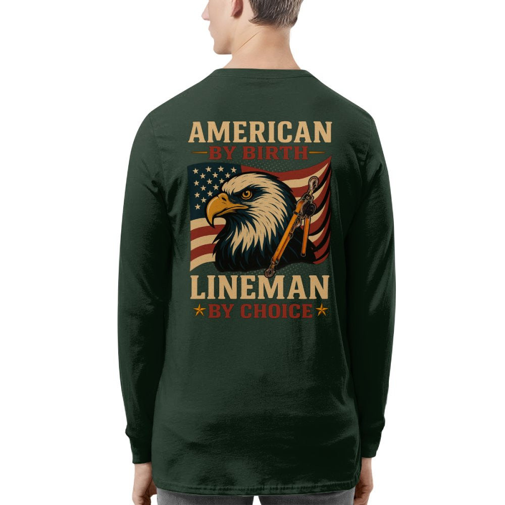 American By Birth Apparel - Lineman By Choice USA T-Shirt Hoodie & More - grunx260804-0121