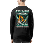 Assuming I'm Just An Old Man Operator Apparel - Excavator T-Shirt Hoodie & More - grunx260804-0222