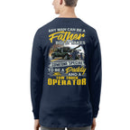 Any Man Can Be A Father - Tow Truck Operator Daddy Pride T-Shirt, Hoodie & More - grunx260804-0192