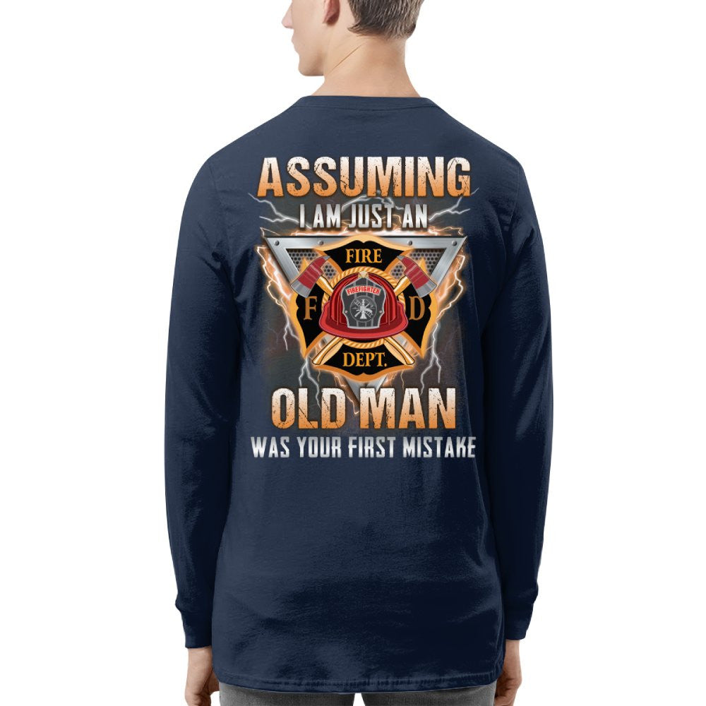 Assuming I'm Just An Old Man - Firefighter Veteran Pride T-Shirt, Hoodie & More - grunx260804-0218