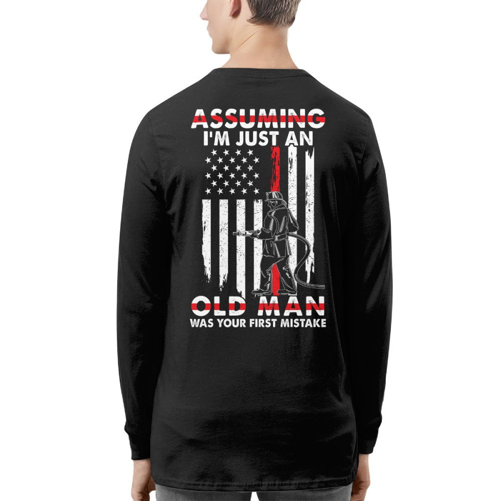 Assuming I'm Just An Old Man - Firefighter Pride T-Shirt, Hoodie & More - grunx260804-0217